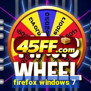 firefox windows 7